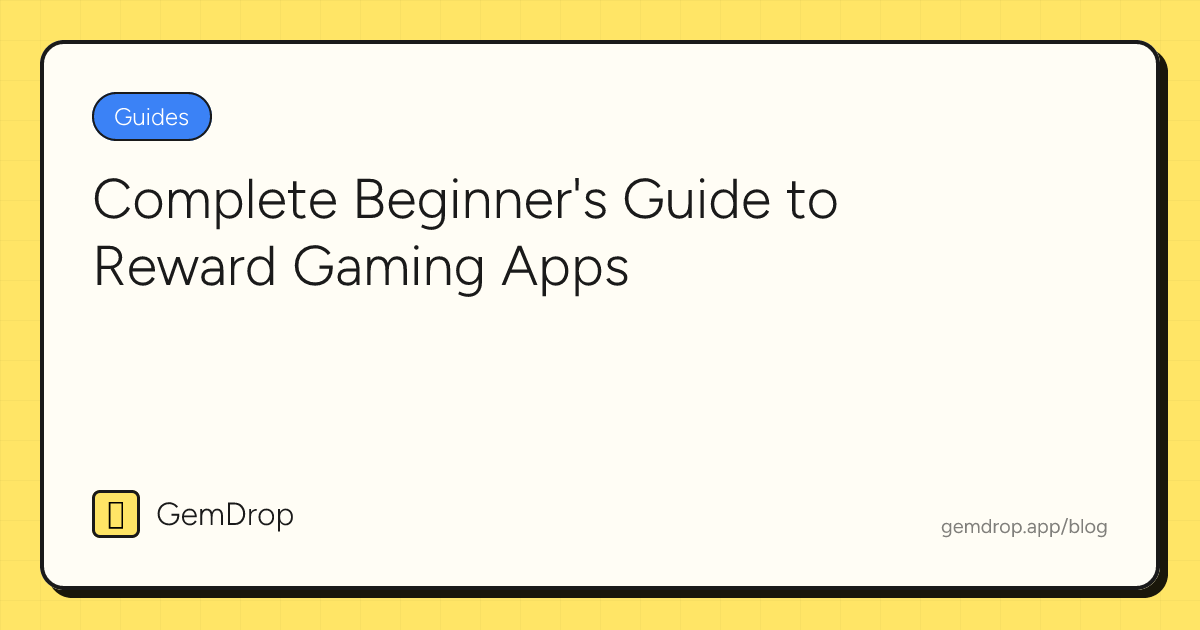 Complete Beginner's Guide to Reward Gaming Apps