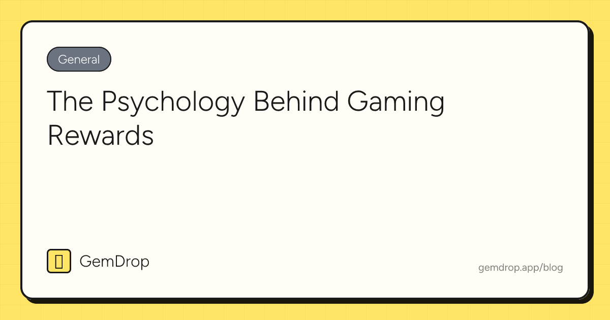 The Psychology Behind Gaming Rewards